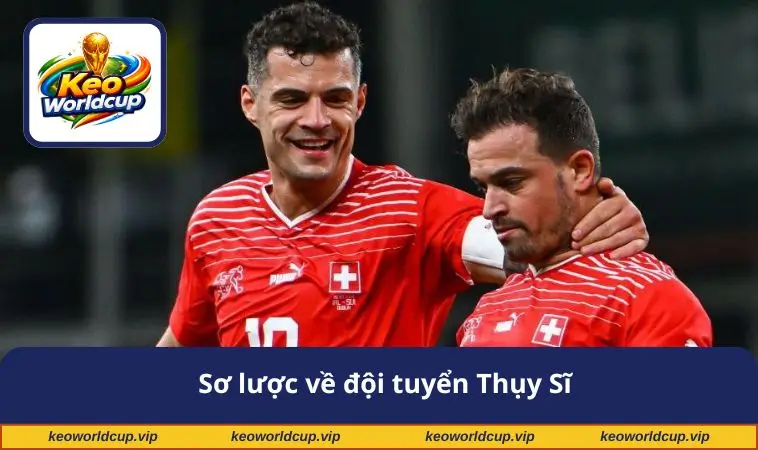 Sơ lược về đội tuyển Thụy Sĩ