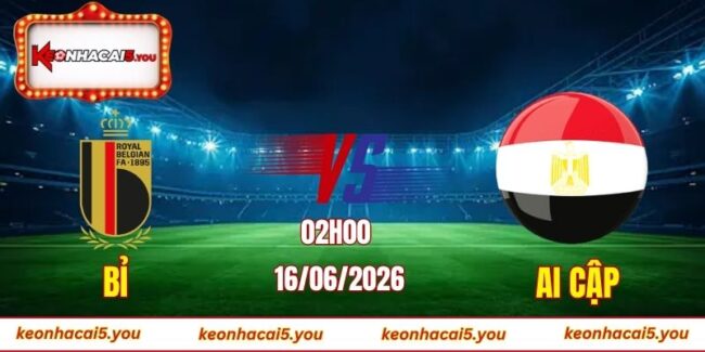 Soi kèo World Cup Bỉ vs Ai Cập