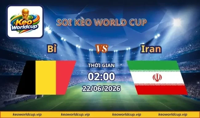 Soi kèo World Cup Bỉ vs Iran