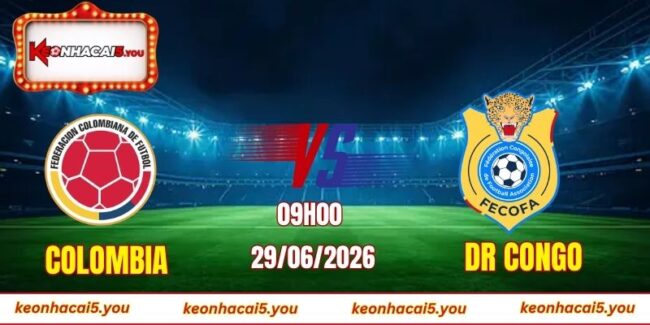 Soi kèo World Cup Colombia vs DR Congo