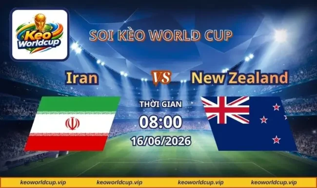 Soi kèo World Cup Iran vs New Zealand