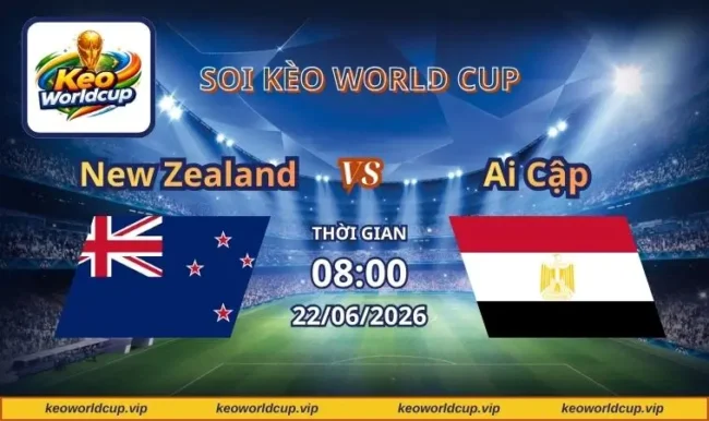 Soi kèo World Cup New Zealand vs Ai Cập